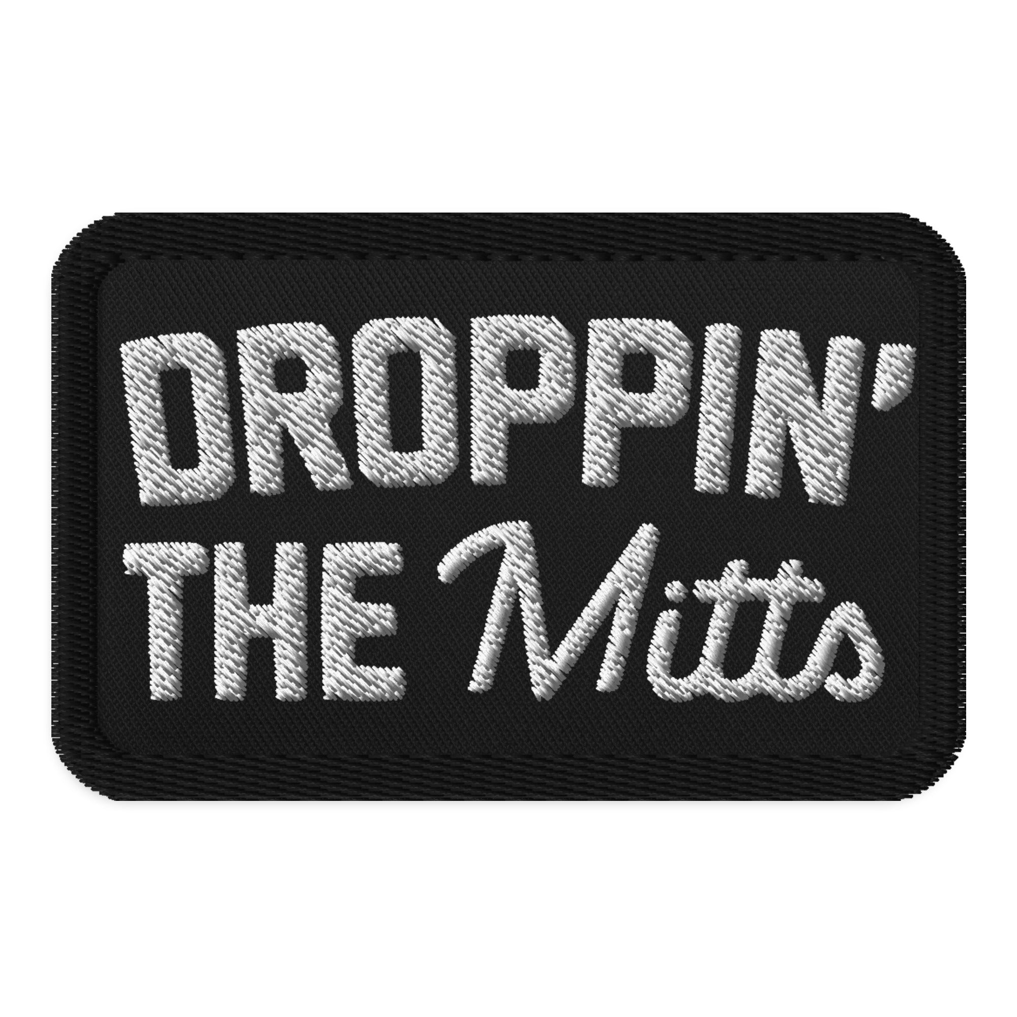 Droppin' The Mitts – Patch